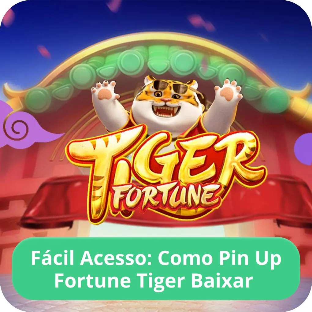 Fortune Tiger Pin Up app